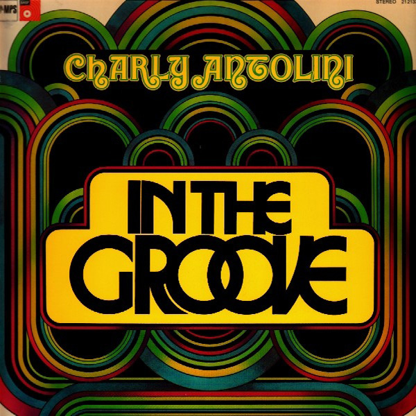 Charly Antolini – In The Groove