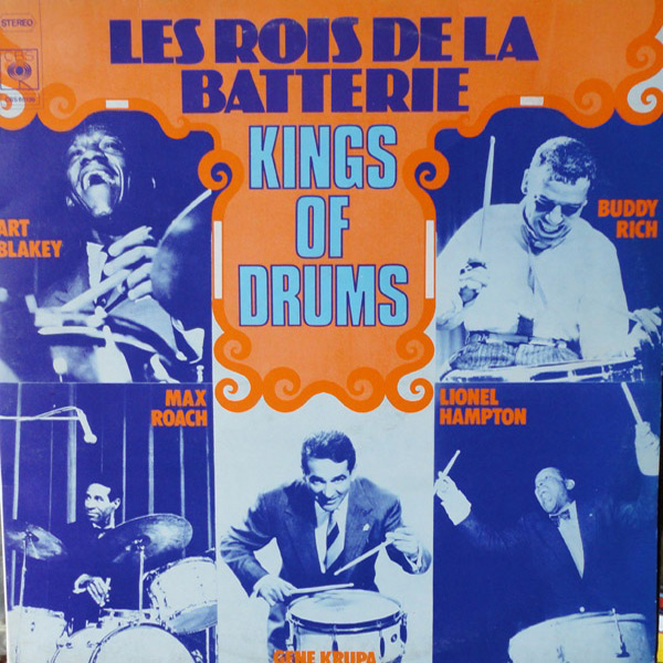Les Rois De La Batterie – Kings Of Drums